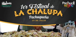 Ofertarán en 20 pesos la orden de chalupas durante Festival en Pachuca