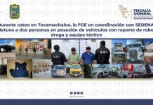 Durante cateo en Tecamachalco, la FGE en coordinación con SEDENA, detuvo a dos personas en posesión de vehículos con reporte de robo, droga y equipo táctico