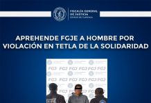 Aprehende FGJE a hombre por violación en Tetla de la solidaridad